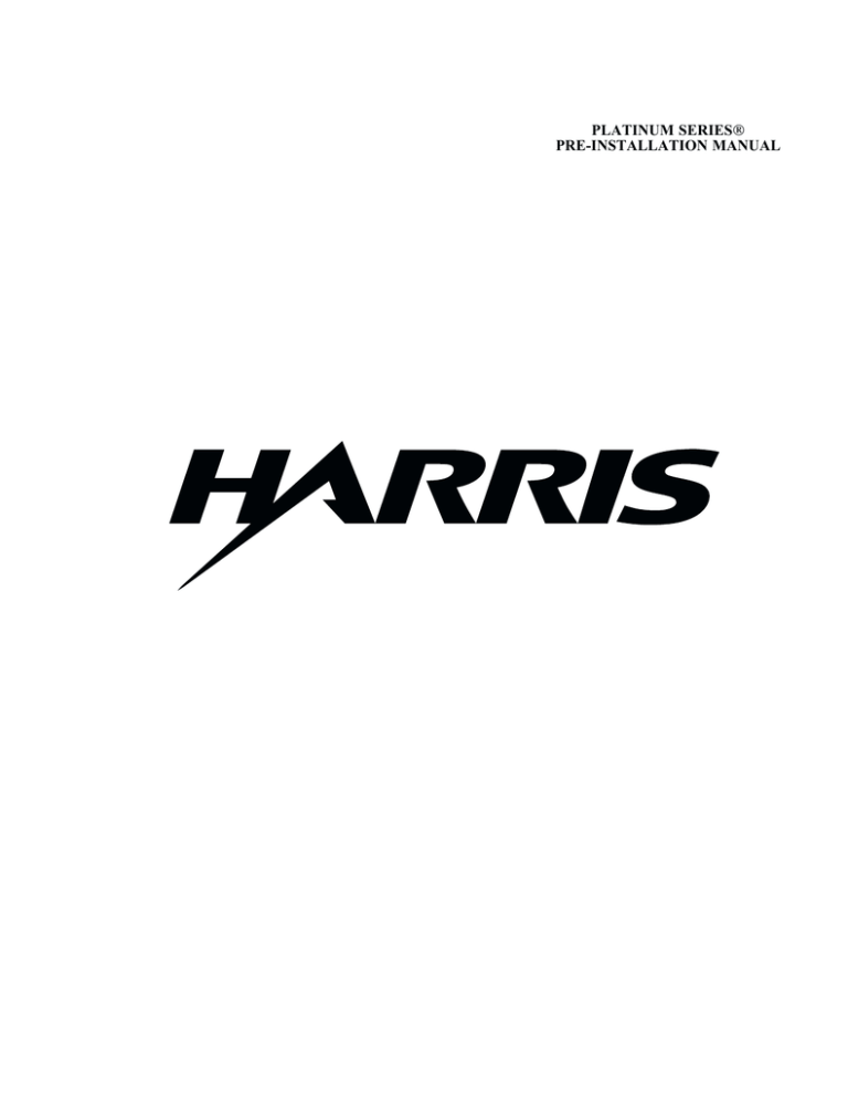 platinum series® pre-installation manual platinum series® pre-installation manual