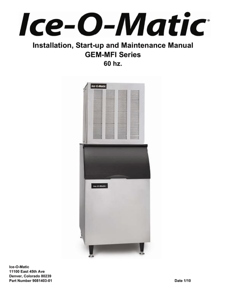 Ice-O-Matic GEM-MFI Installation guide Ice-O-Matic GEM-MFI Installation guide