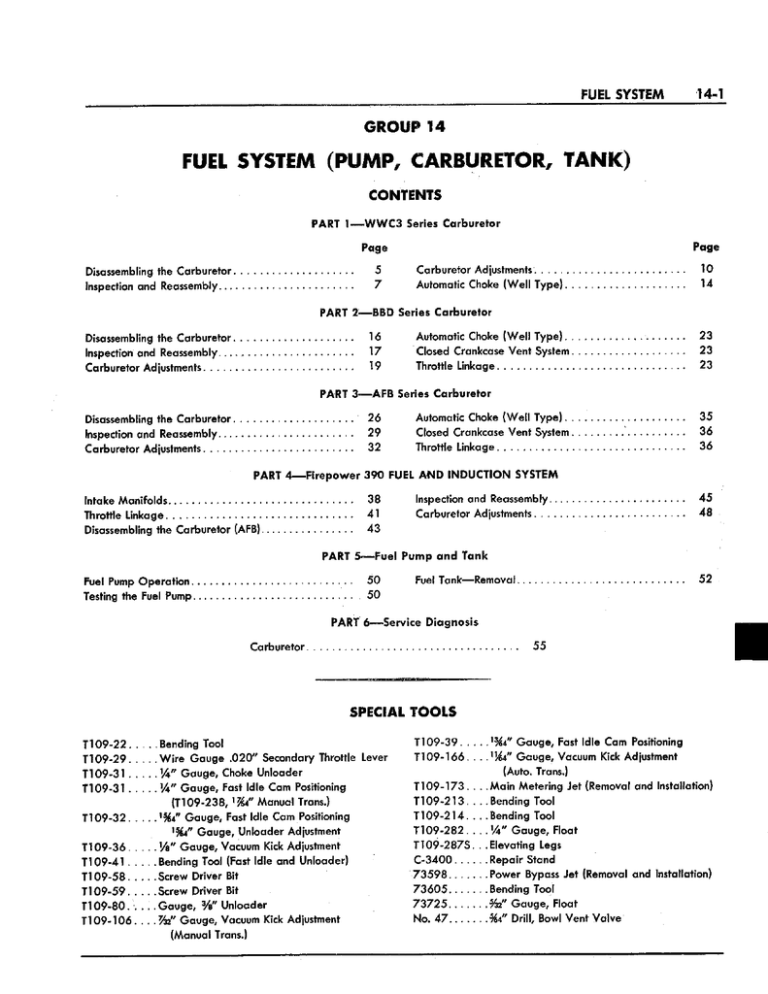 FUEL SYSTEM (PUMP, CARBURETOR, TANK) FUEL SYSTEM (PUMP, CARBURETOR, TANK)