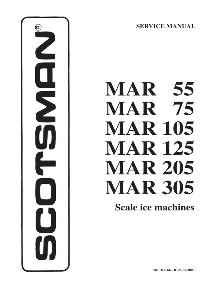 MAR 305 - Scotsman Ice Systems MAR 305 - Scotsman Ice Systems