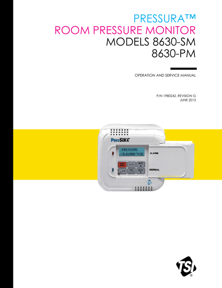 Models 8630-SM 8630-PM Pressura Room Pressure Controller Models 8630-SM 8630-PM Pressura Room Pressure Controller