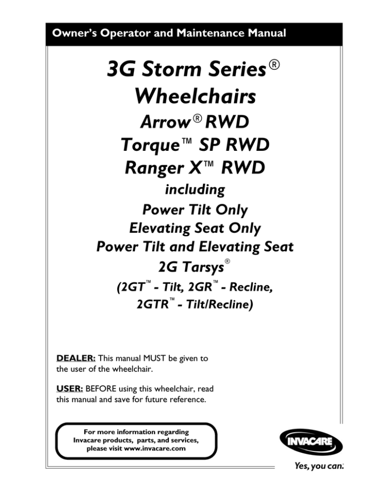 3G Storm Series® Wheelchairs 3G Storm Series® Wheelchairs
