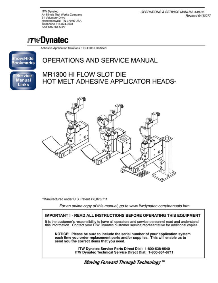 OPERATIONS AND SERVICE MANUAL MR1300 HI FLOW SLOT OPERATIONS AND SERVICE MANUAL MR1300 HI FLOW SLOT