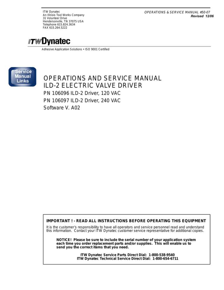 OPERATIONS AND SERVICE MANUAL ILD OPERATIONS AND SERVICE MANUAL ILD