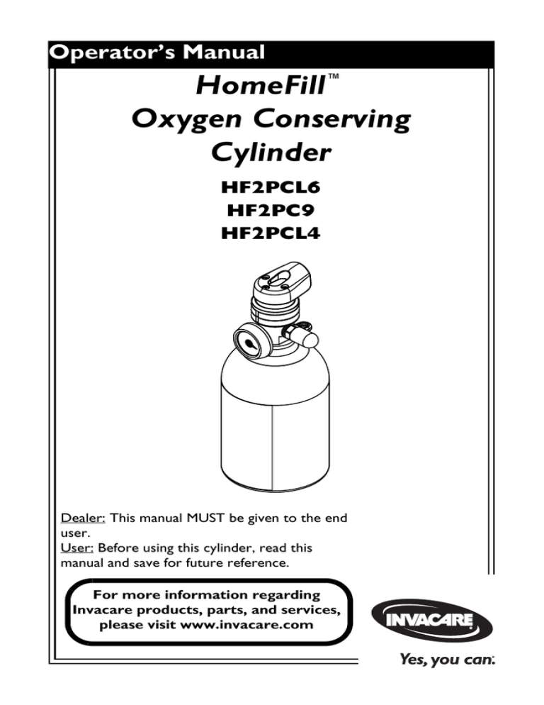 Invacare HomeFill Cylinder User Manual Invacare HomeFill Cylinder User Manual