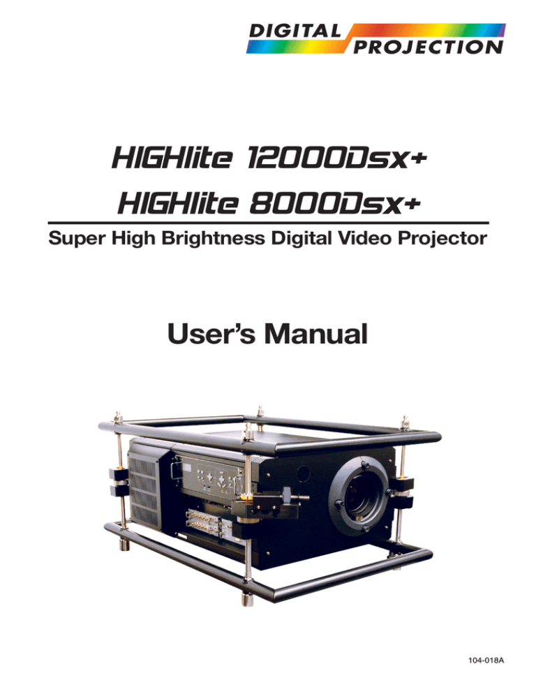 HIGHlite 12000Dsx+ and 8000Dsx+ User Manual HIGHlite 12000Dsx+ and 8000Dsx+ User Manual