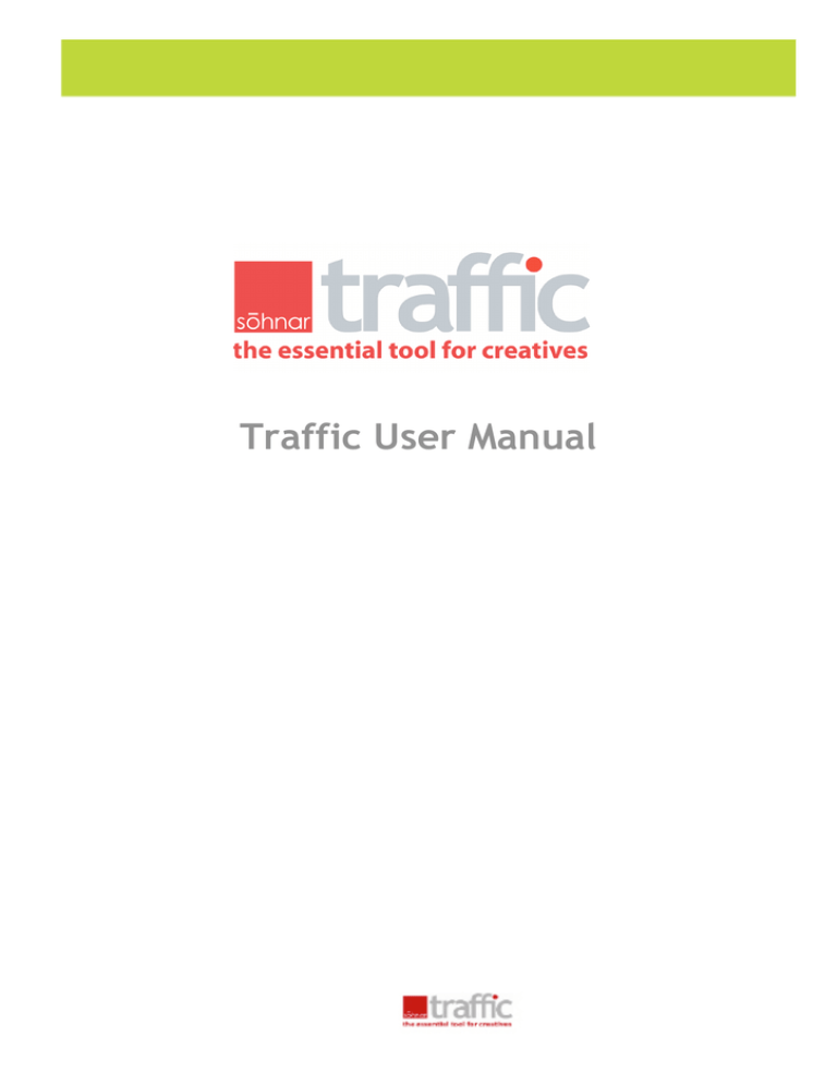 Traffic User Manual - Terias Consulting Ltd Traffic User Manual - Terias Consulting Ltd