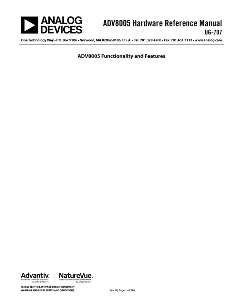 ADV8005 Hardware Reference Manual (Rev. 0) ADV8005 Hardware Reference Manual (Rev. 0)