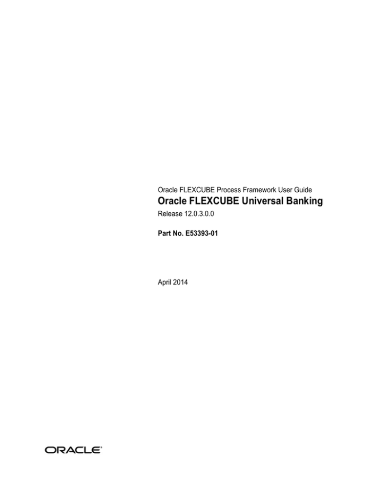 Process Framework User Manual Process Framework User Manual