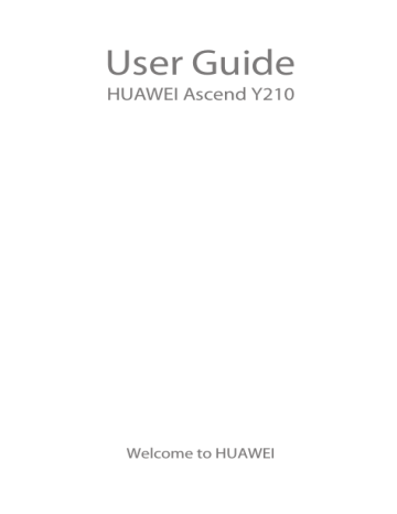 Huawei Ascend Y210 User guide Huawei Ascend Y210 User guide