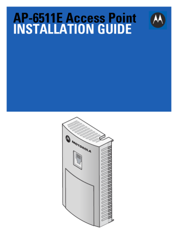 Motorola AP-6511E Installation manual | Manualzz