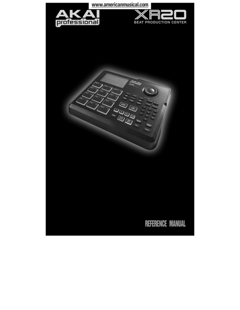 Akai XR20 Reference Manual - V1.3 Akai XR20 Reference Manual - V1.3