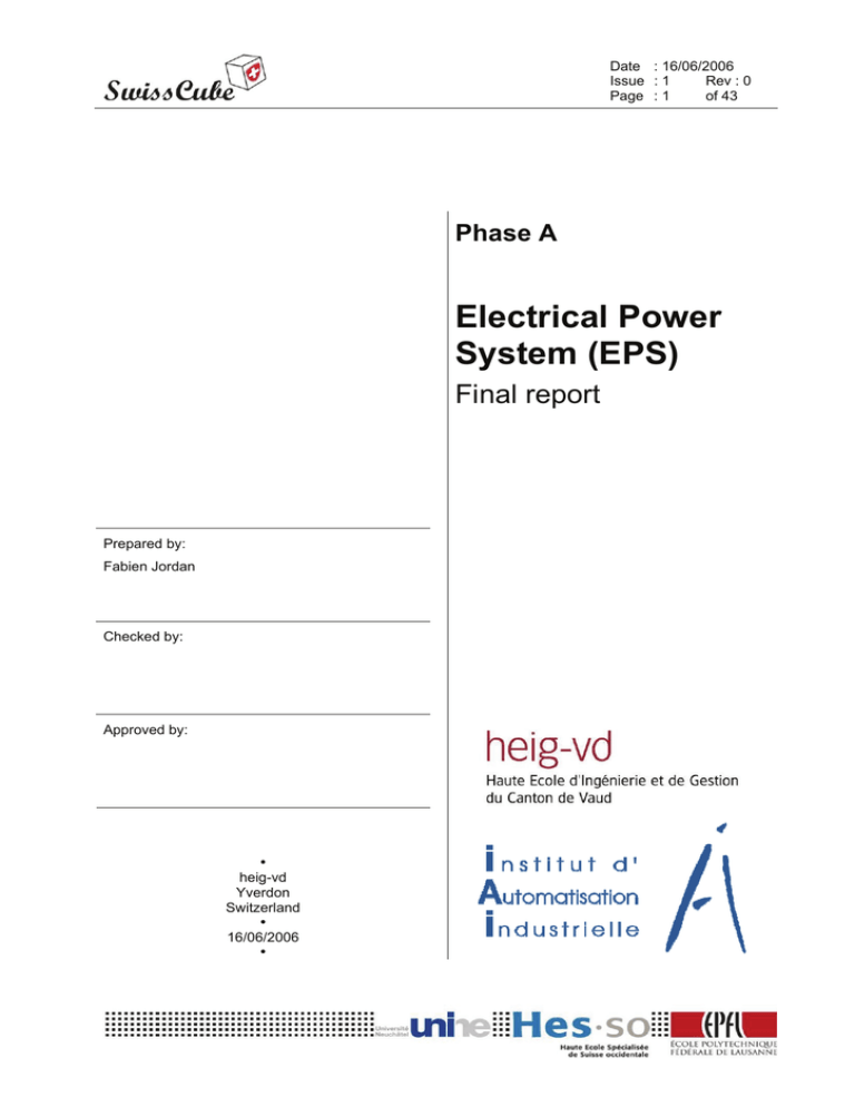 Electrical Power System (EPS) Role Electrical Power System (EPS) Role