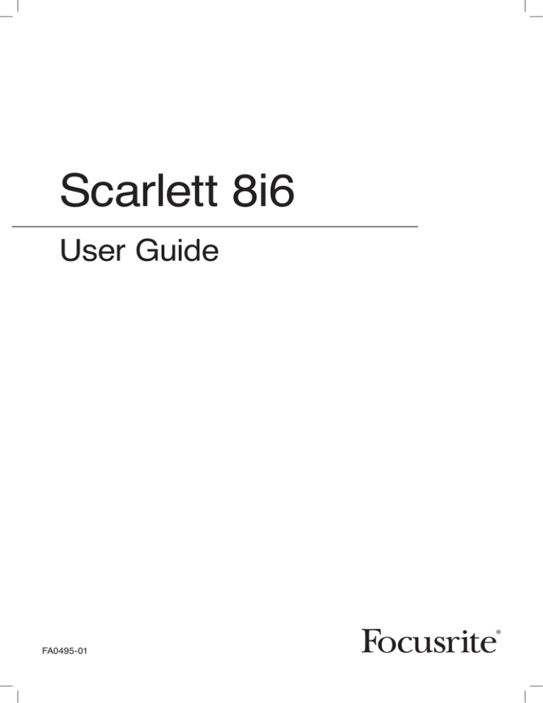 Focusrite Scarlett 8i6 User guide Focusrite Scarlett 8i6 User guide