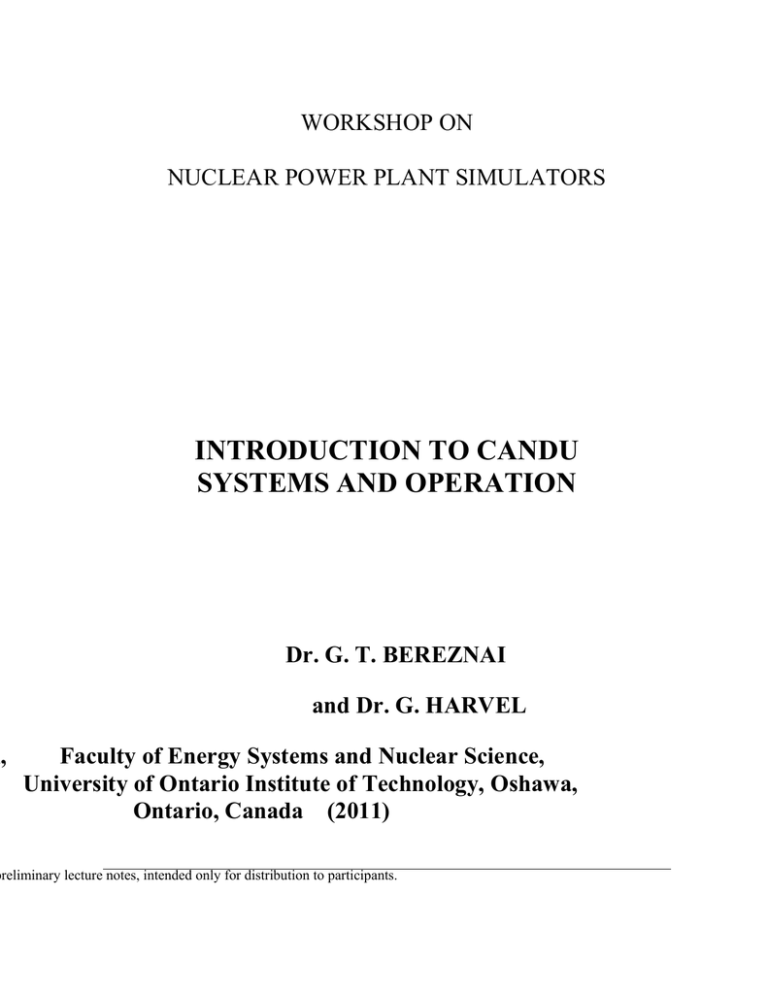 Introduction to CANDU Systems and Operation Introduction to CANDU Systems and Operation