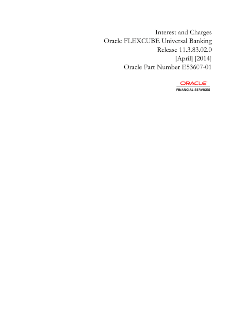 Interest and Charges User Manual Interest and Charges User Manual