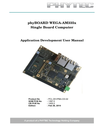 phyBOARD-Wega AM335x Application Manual phyBOARD-Wega AM335x Application Manual