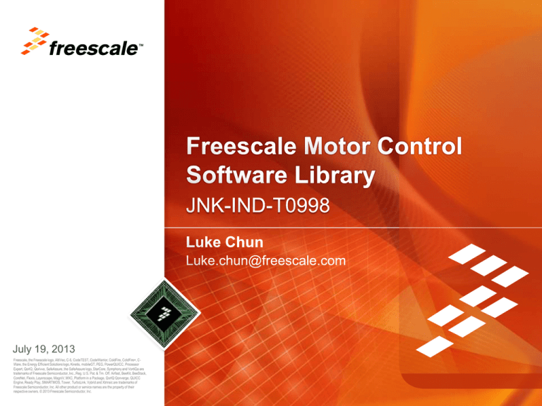 Freescale Motor Control Software Library Freescale Motor Control Software Library