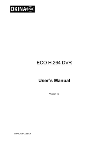 Okina ECO H.264 DVR User`s manual | Manualzz