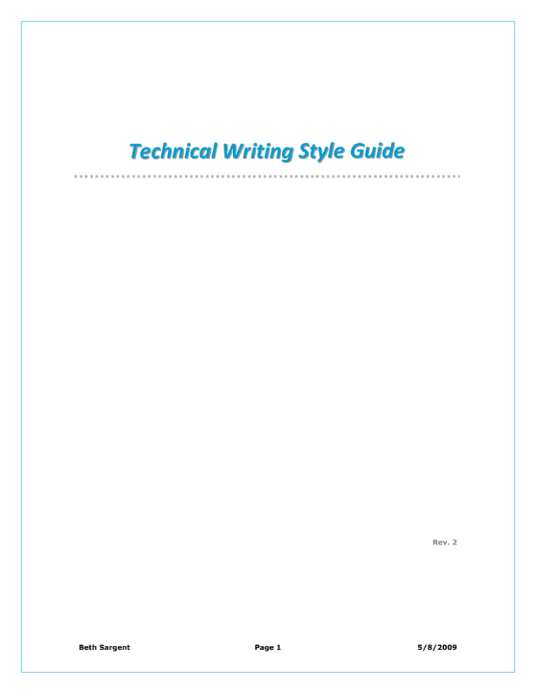 Technical Writing Style Guide Technical Writing Style Guide