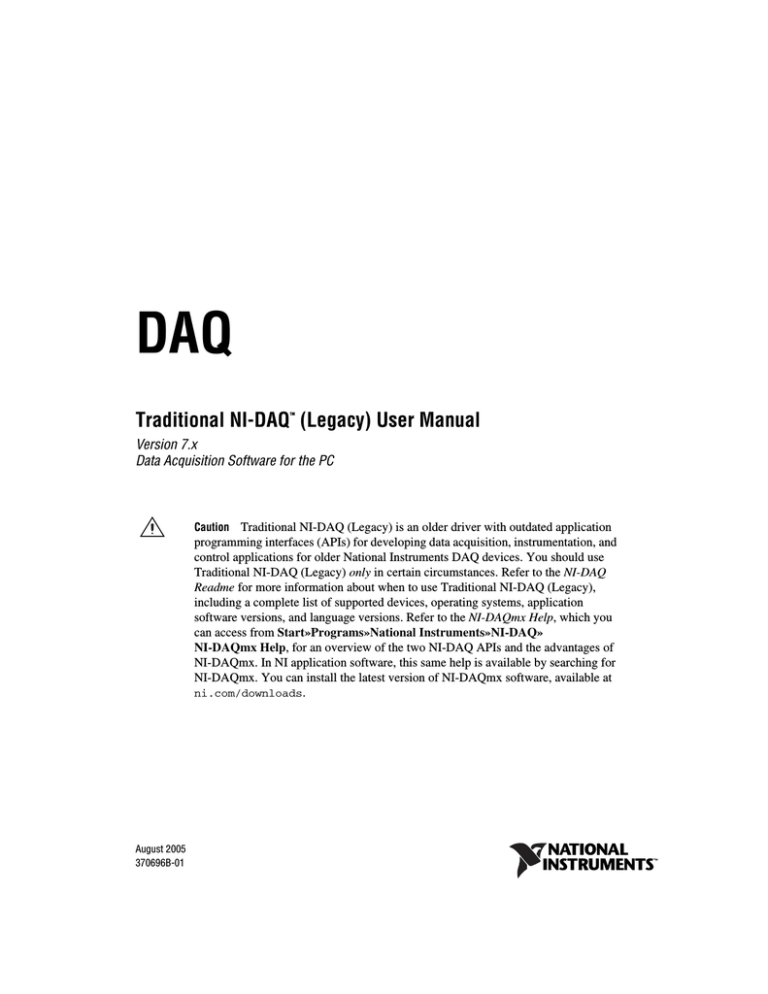 Traditional NI-DAQ (Legacy) User Manual Traditional NI-DAQ (Legacy) User Manual