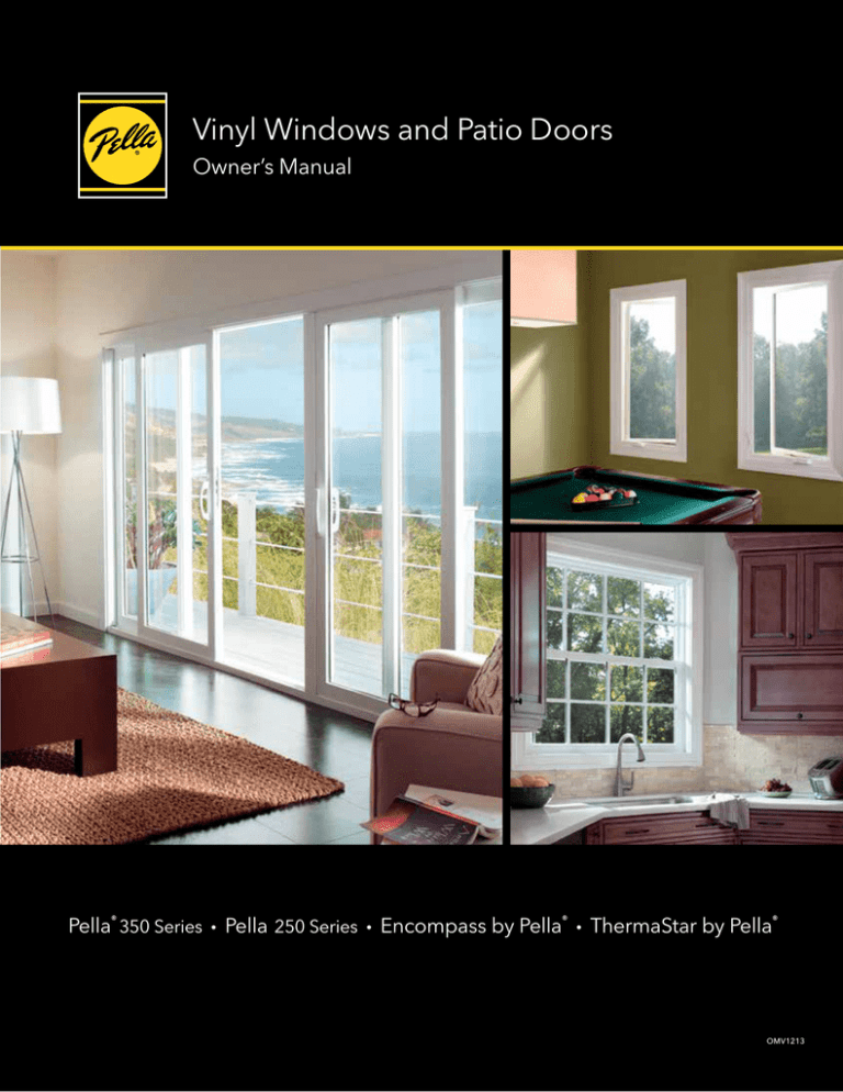 Vinyl Windows and Patio Doors Owner`s Manual Vinyl Windows and Patio Doors Owner`s Manual