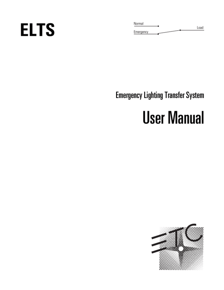 Emergency Lighting Transfer System User Manual 1997 Emergency Lighting Transfer System User Manual 1997