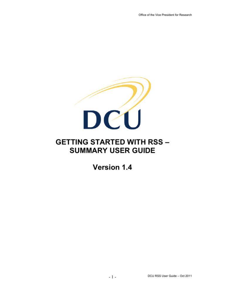 GETTING STARTED WITH RSS – SUMMARY USER GUIDE GETTING STARTED WITH RSS – SUMMARY USER GUIDE