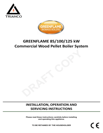 GREENFLAME 85/100/125 kW Commercial Wood Pellet GREENFLAME 85/100/125 kW Commercial Wood Pellet