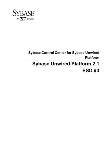 Sybase Control Center for Sybase Unwired Platform | Manualzz