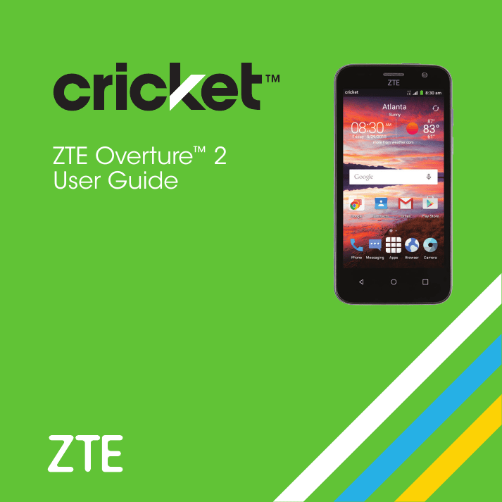 ZTE Overture 2 Cricket Wireless User guide ZTE Overture 2 Cricket Wireless User guide