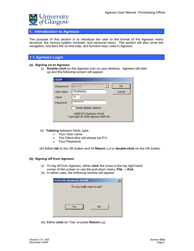 Section 1 - Introduction to Agresso 5.5doc Section 1 - Introduction to Agresso 5.5doc