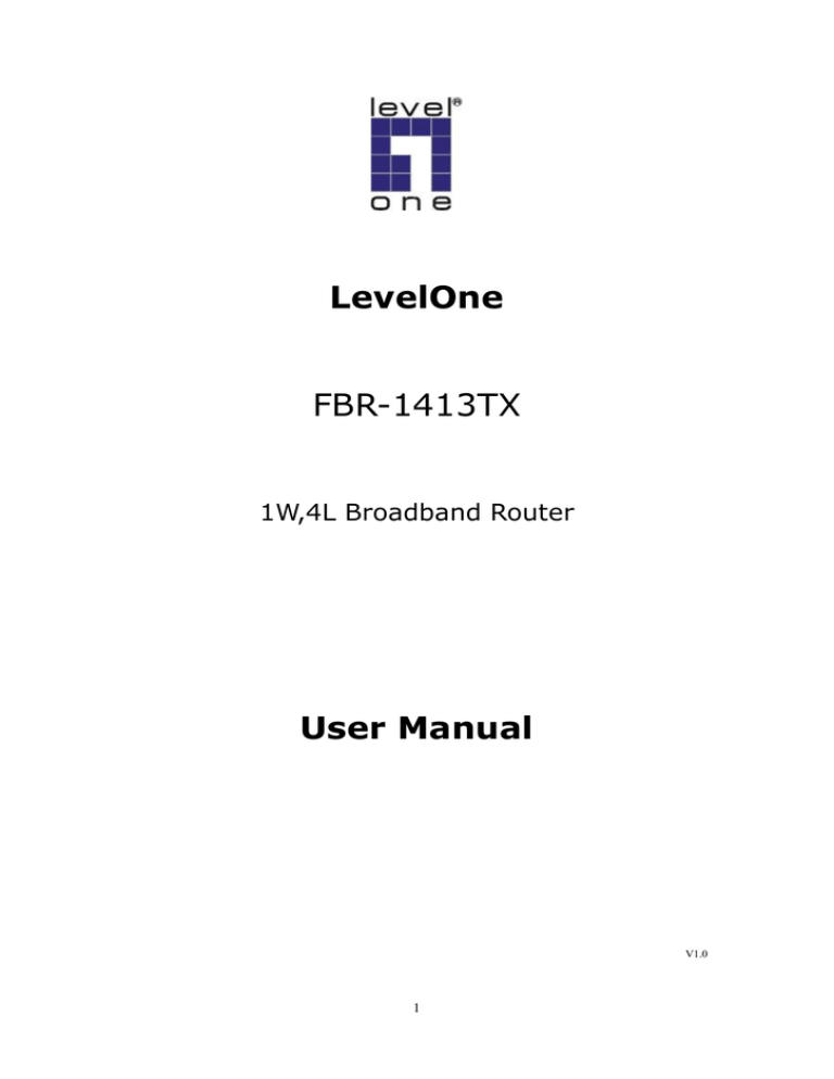 LevelOne FBR-1413TX User Manual LevelOne FBR-1413TX User Manual