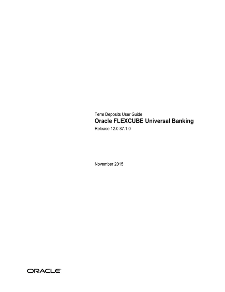 Term Deposit User Manual Term Deposit User Manual