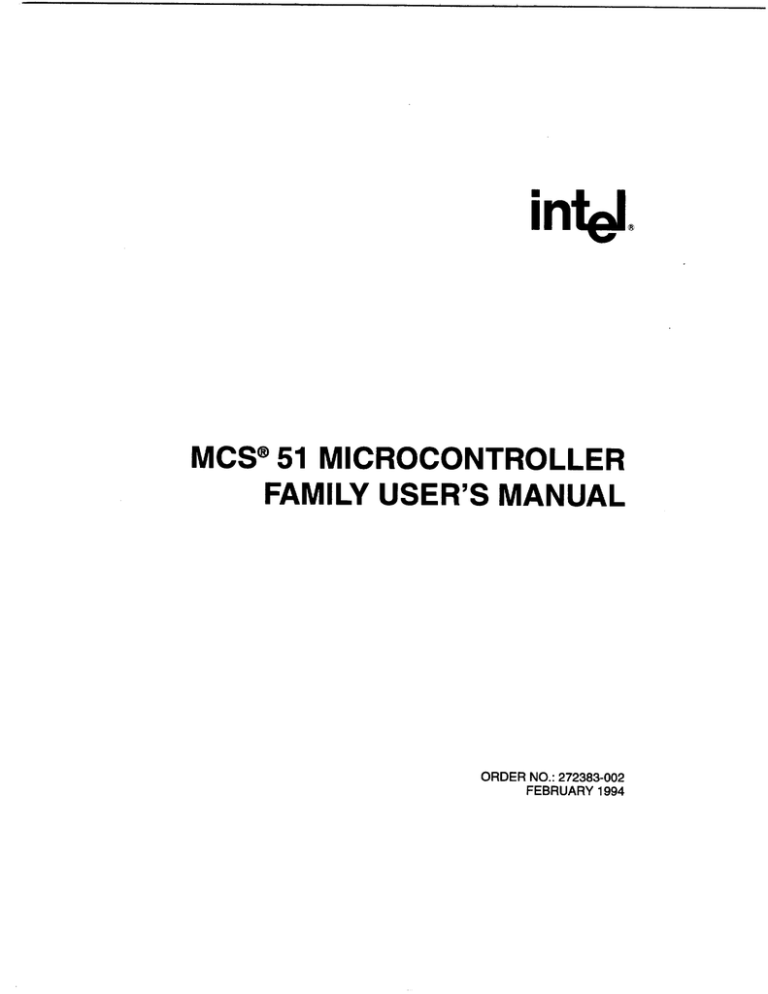 MCS® 51 Microcontroller Family User`s Manual MCS® 51 Microcontroller Family User`s Manual