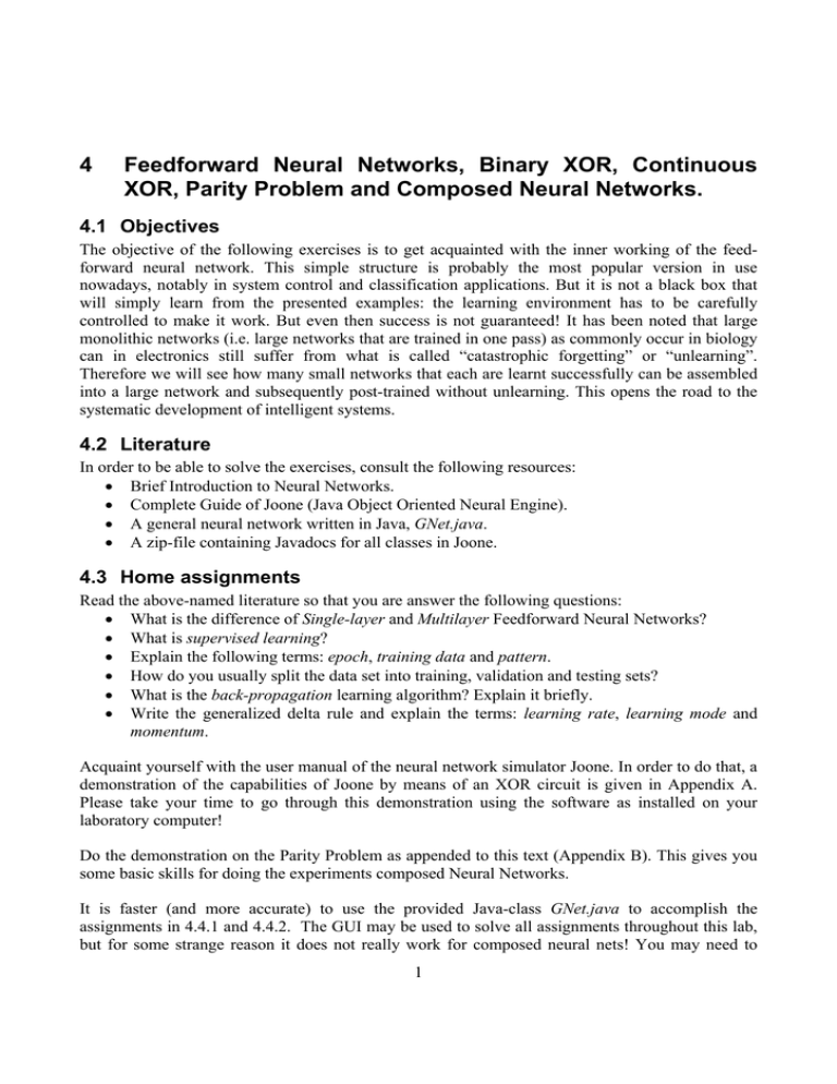 4 Feedforward Neural Networks, Binary XOR, Continuous XOR 4 Feedforward Neural Networks, Binary XOR, Continuous XOR