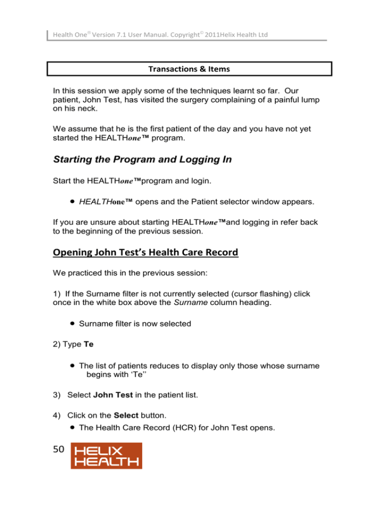 50 Opening John Test`s Health Care Record 50 Opening John Test`s Health Care Record