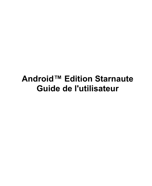 ZTE Starnaute, Starnaute sfr User guide ZTE Starnaute, Starnaute sfr User guide