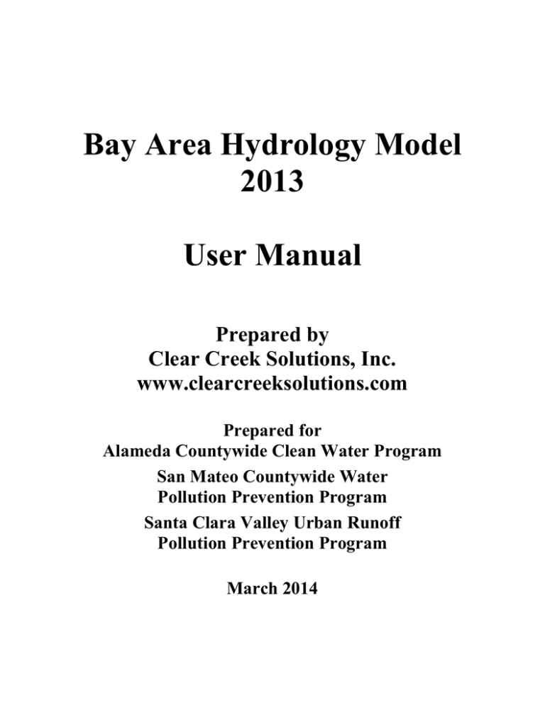 Bay Area Hydrology Model 2013 User Manual Bay Area Hydrology Model 2013 User Manual