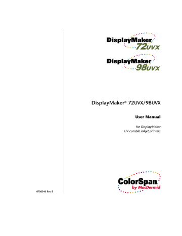 DisplayMaker 72UVX/98UVX User Manual DisplayMaker 72UVX/98UVX User Manual