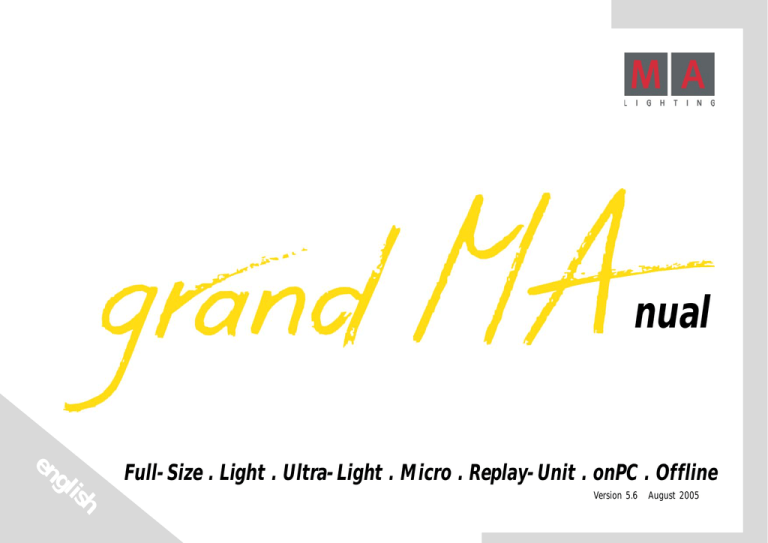 grand ma lite - ARRI Lighting Rental grand ma lite - ARRI Lighting Rental