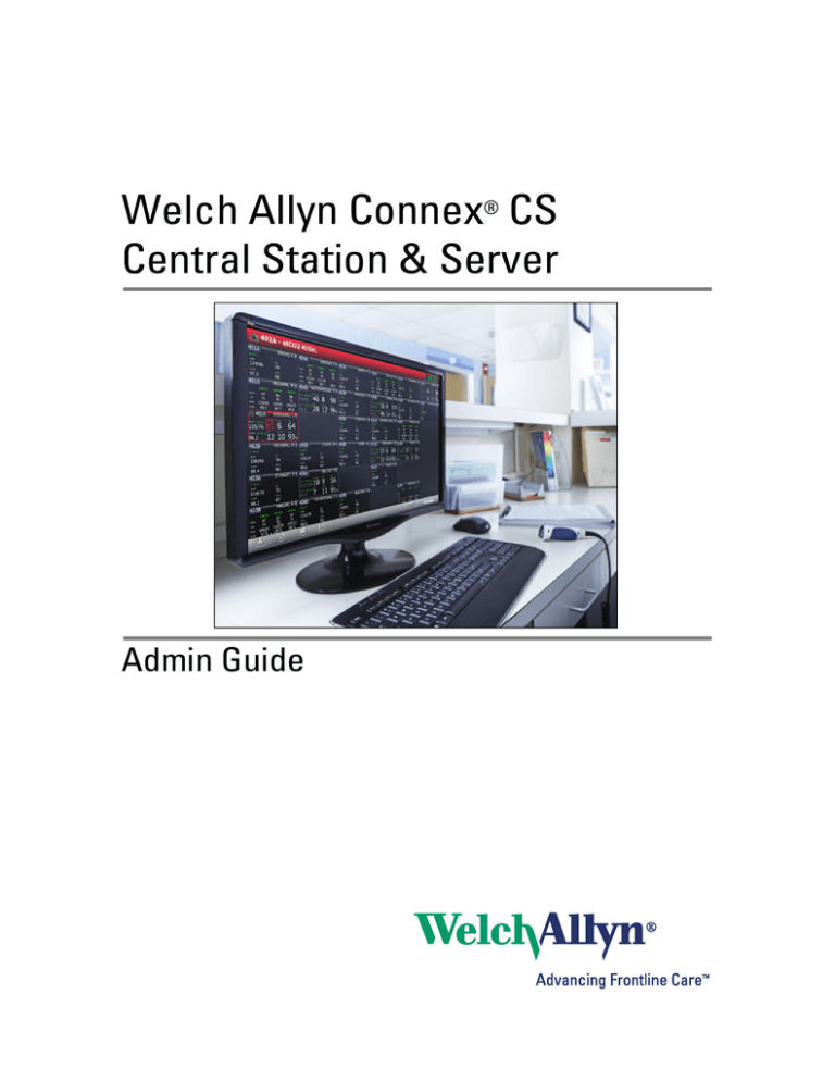 Administrator`s Guide – Connex CS Administrator`s Guide – Connex CS