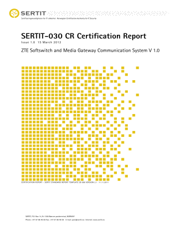 SERTIT-030 CR Certification Report SERTIT-030 CR Certification Report