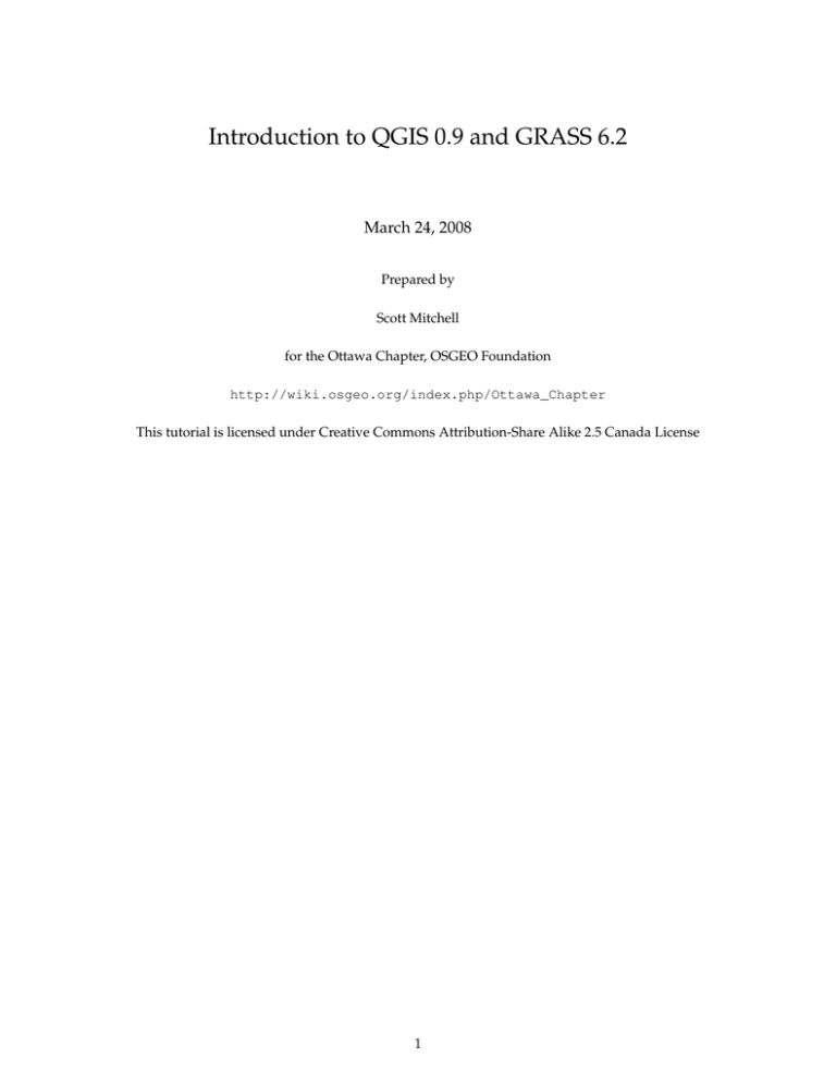 Introduction to QGIS 0.9 and GRASS 6.2 - CEMML Introduction to QGIS 0.9 and GRASS 6.2 - CEMML