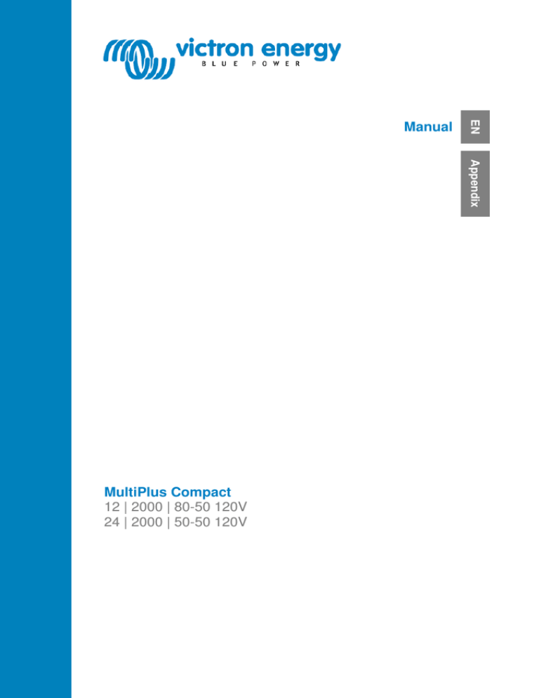 Manual MultiPlus Compact 12 | 2000 | 80-50 120V 24 | 2000 | 50 Manual MultiPlus Compact 12 | 2000 | 80-50 120V 24 | 2000 | 50