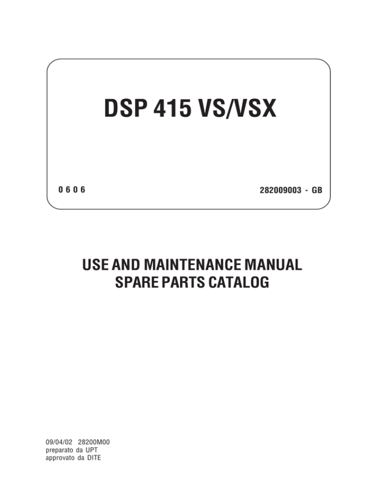 DSP 415 VS/VSX DSP 415 VS/VSX