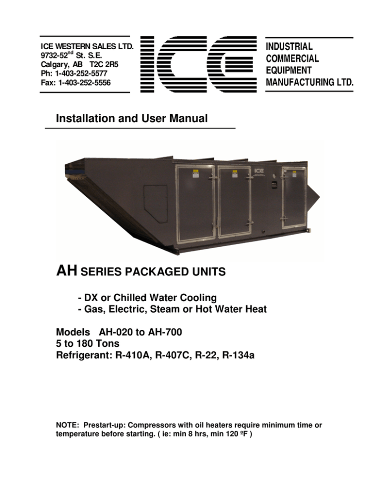 ICE AH Series Installation, Operation, and Maintenance Manual ICE AH Series Installation, Operation, and Maintenance Manual