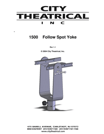 City Theatrical FOLLOW SPOT YOKE FOR S4, EU VERSIO Owner's Manual | Manualzz