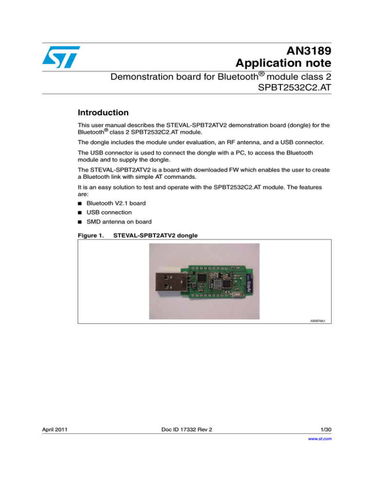 Demonstration board for Bluetooth® module class 2 SPBT2532C2.AT Demonstration board for Bluetooth® module class 2 SPBT2532C2.AT