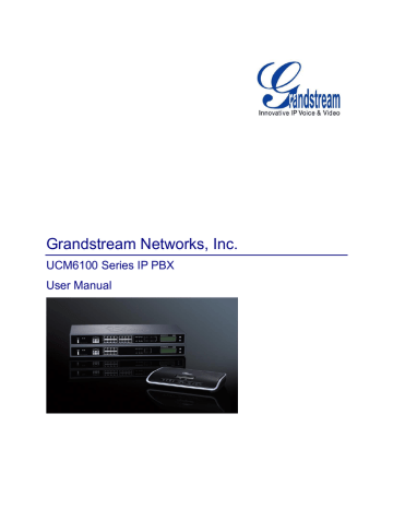 UCM6100 User Manual UCM6100 User Manual